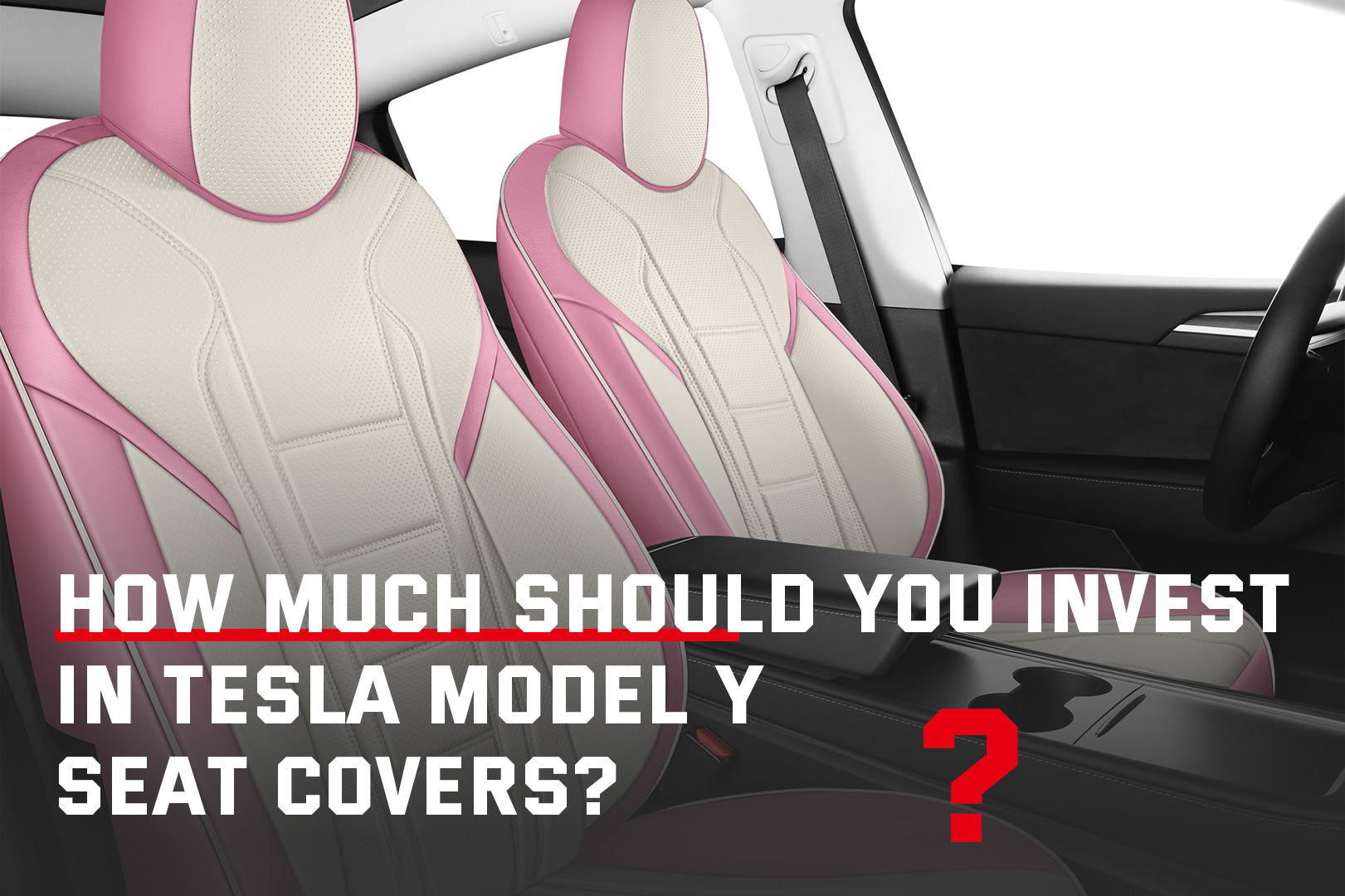 How Much Should You Invest in Tesla Model Y Seat Covers?