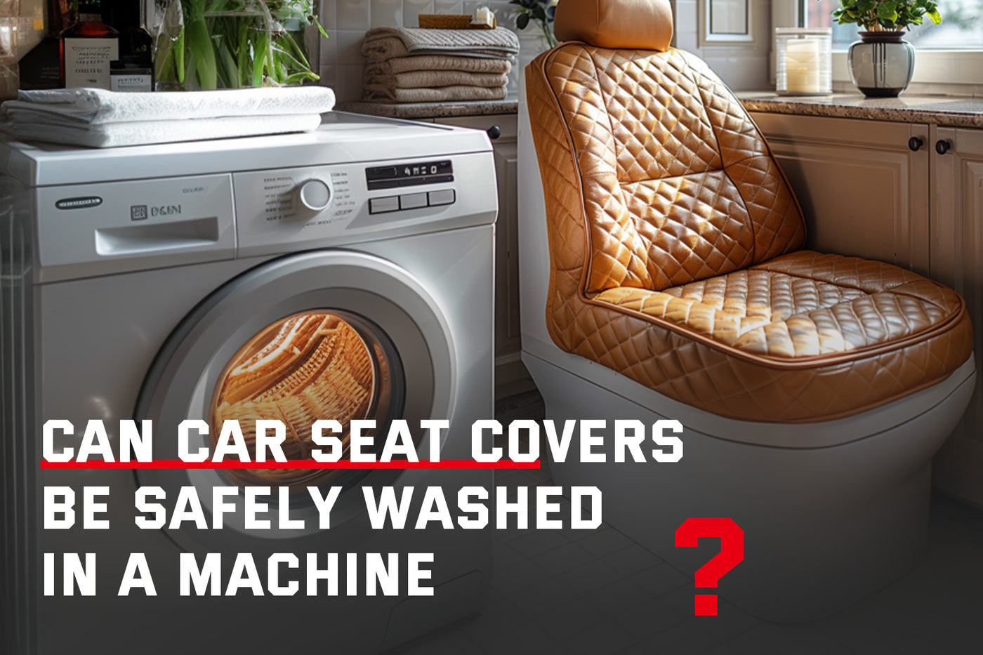 Machine Washing Car seat covers 